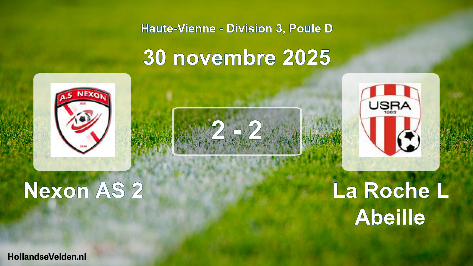 Gespeelde wedstrijd: Nexon AS 2 - La Roche L Abeille 2 - 2 (30 november 2025)