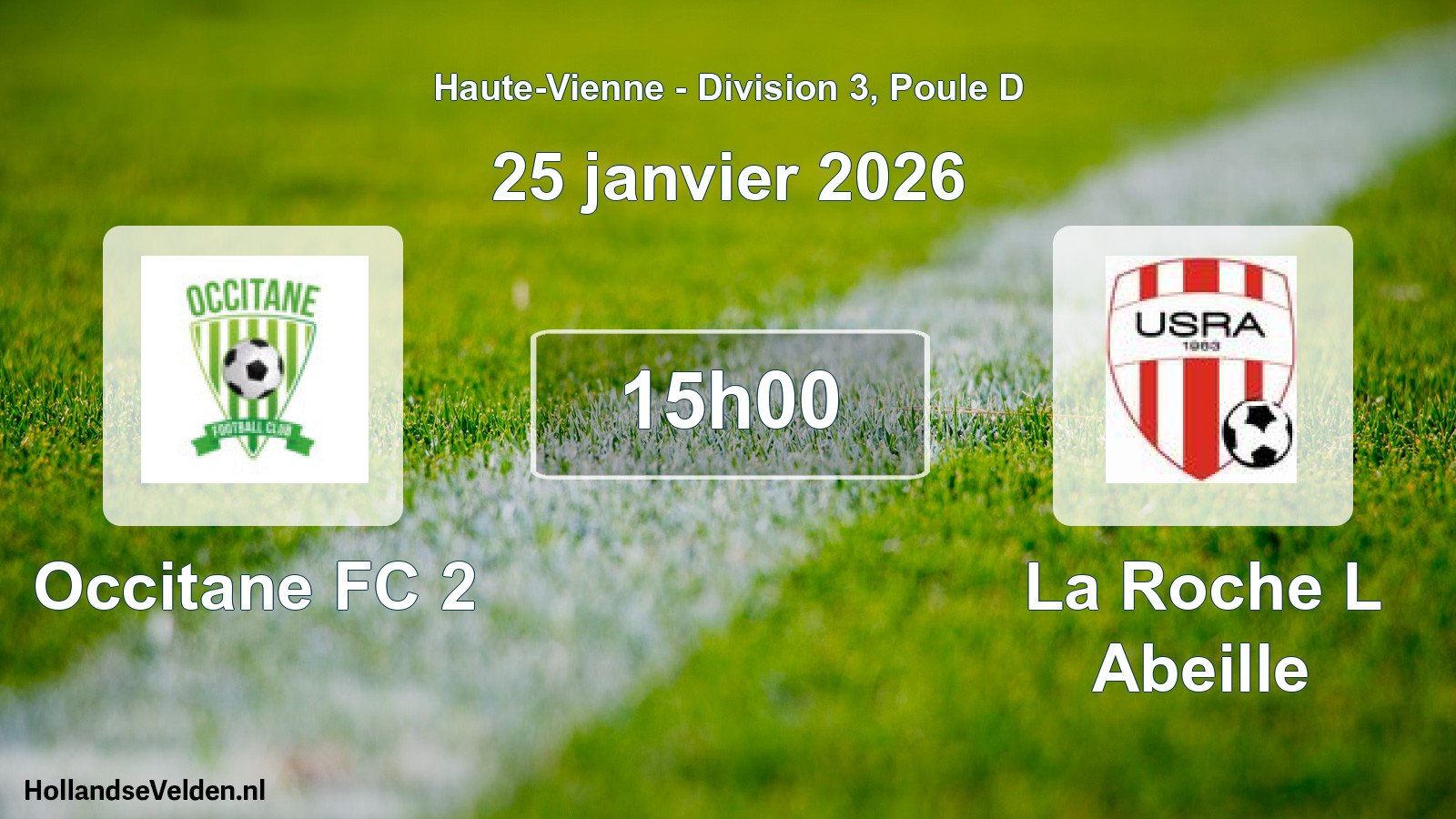 Geplande wedstrijd: Occitane FC 2 - La Roche L Abeille (25 januari 2026)