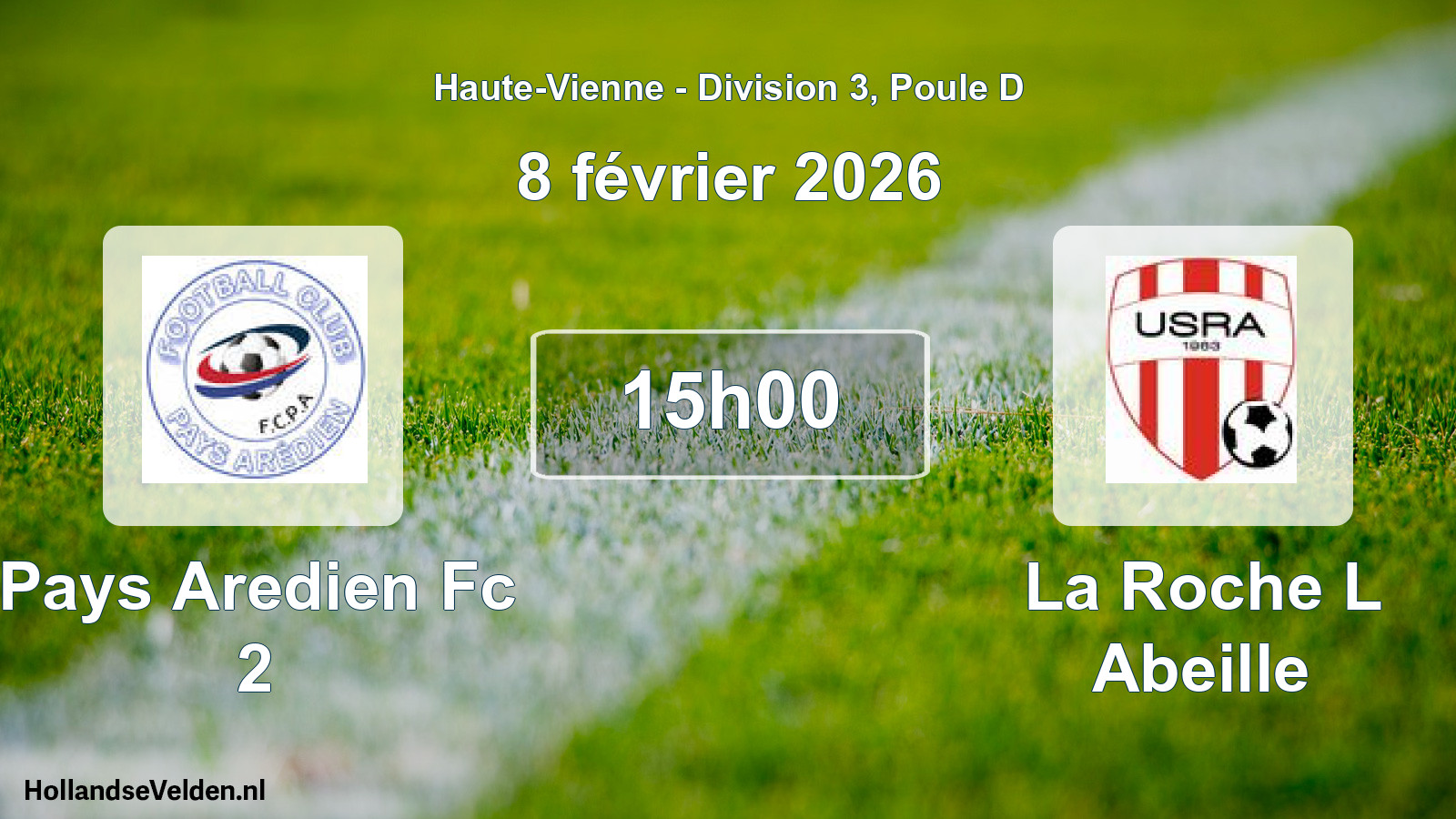 Scheduled Match: Pays Aredien Fc 2 - La Roche L Abeille (8 February 2026)