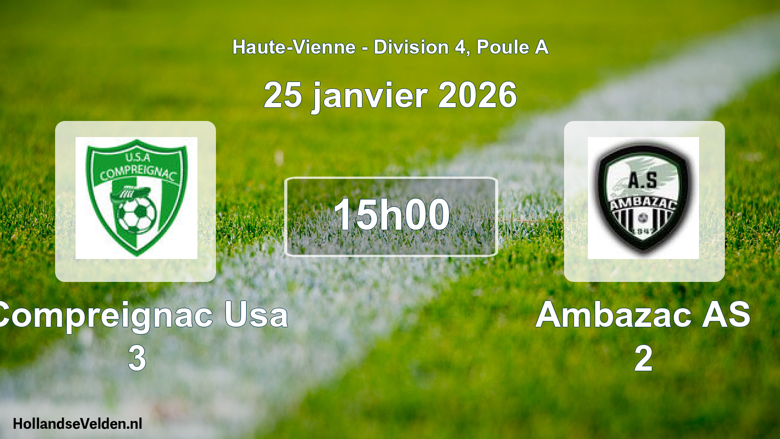 Scheduled Match: Compreignac Usa 3 - Ambazac AS 2 (25 January 2026)