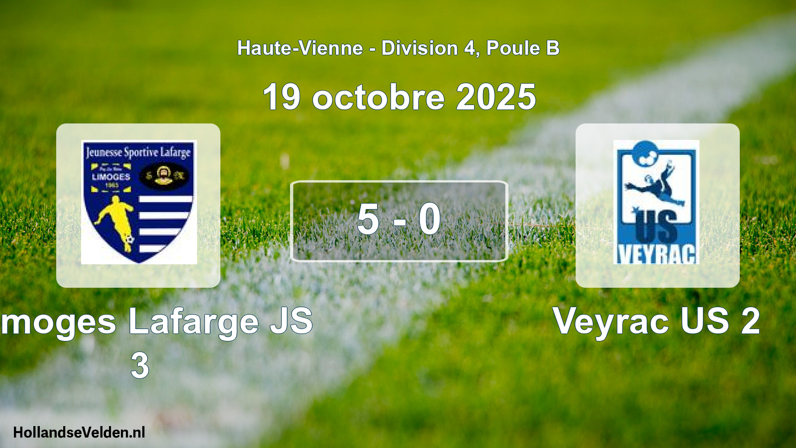 Gespeelde wedstrijd: Limoges Lafarge JS 3 - Veyrac US 2 5 - 0 (19 oktober 2025)