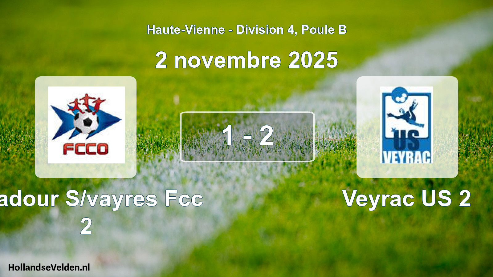 Gespeelde wedstrijd: Oradour S/vayres Fcc 2 - Veyrac US 2 1 - 2 (2 november 2025)