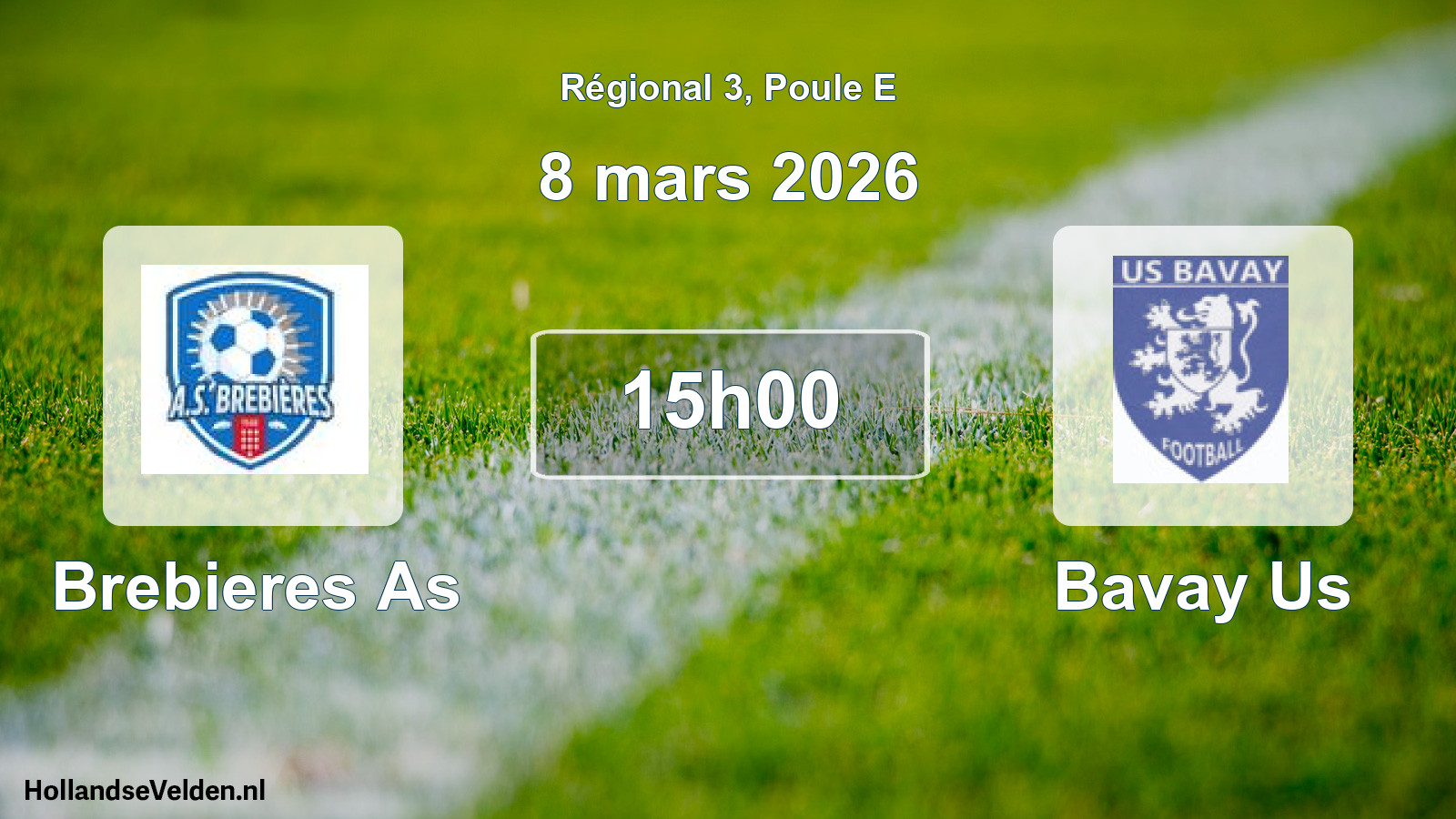 Geplande wedstrijd: Brebieres As - Bavay Us (8 maart 2026)