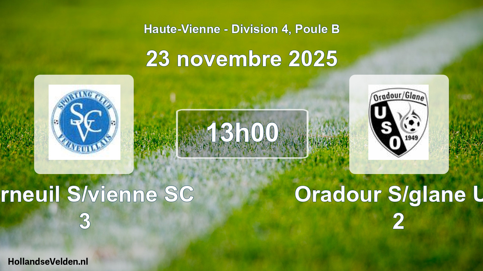 Geplande wedstrijd: Verneuil S/vienne SC 3 - Oradour S/glane US 2 (23 november 2025)
