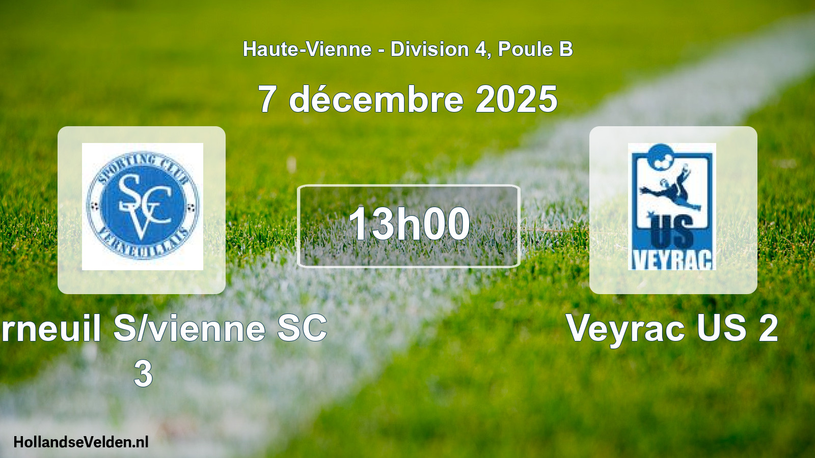 Geplande wedstrijd: Verneuil S/vienne SC 3 - Veyrac US 2 (7 december 2025)