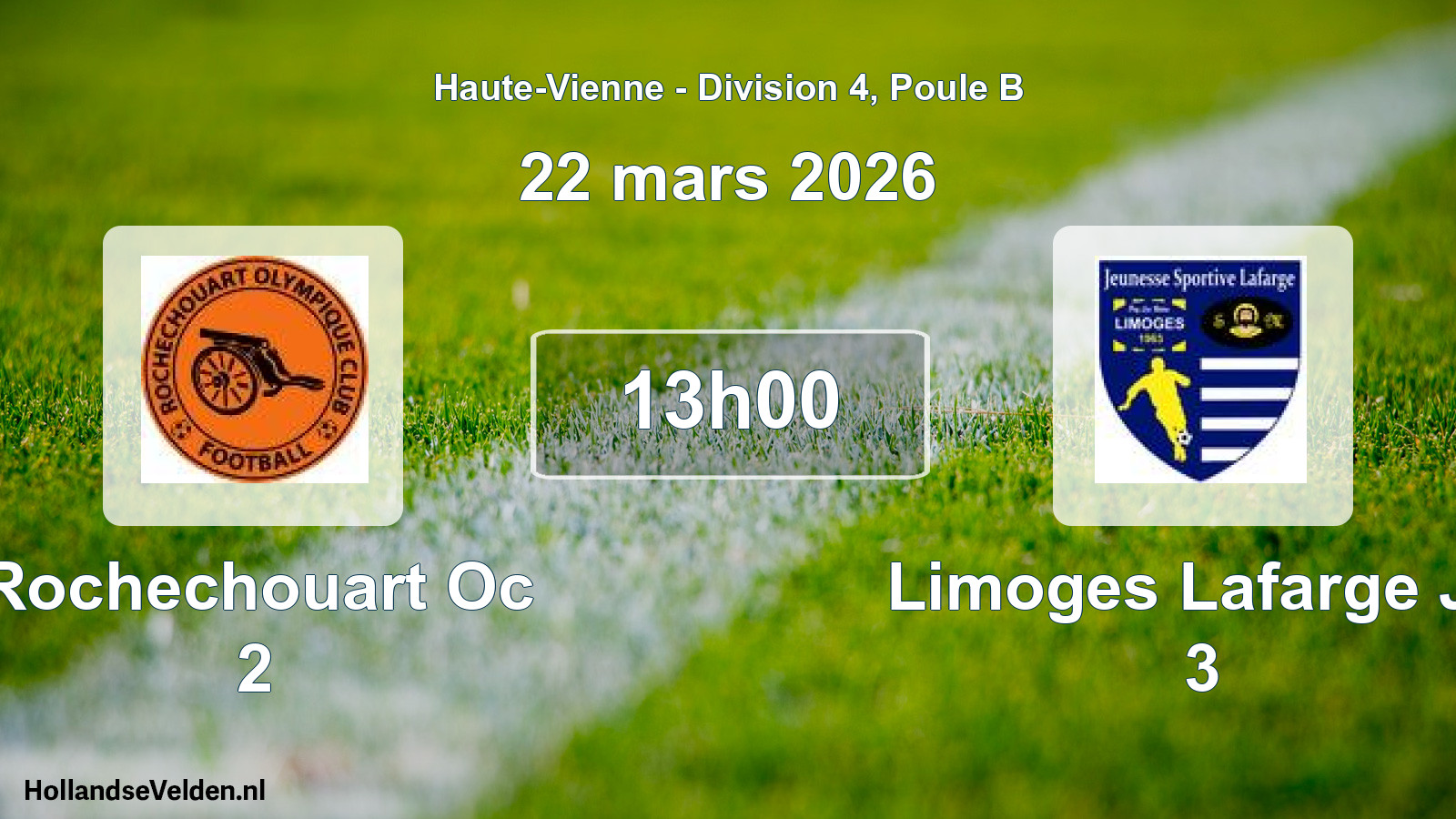 Geplande wedstrijd: Rochechouart Oc 2 - Limoges Lafarge JS 3 (22 maart 2026)