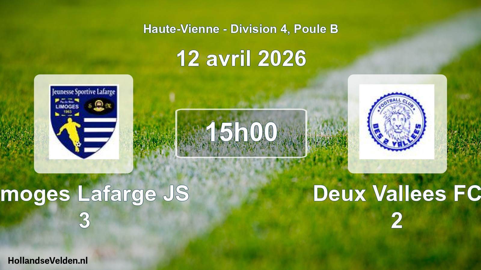 Geplande wedstrijd: Limoges Lafarge JS 3 - Deux Vallees FC 2 (12 april 2026)