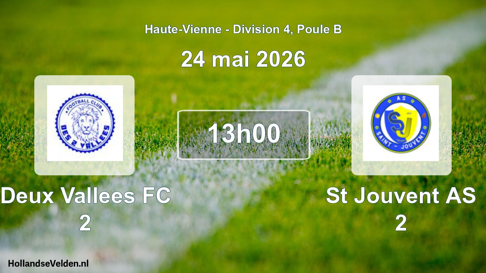 Geplande wedstrijd: Deux Vallees FC 2 - St Jouvent AS 2 (24 mei 2026)