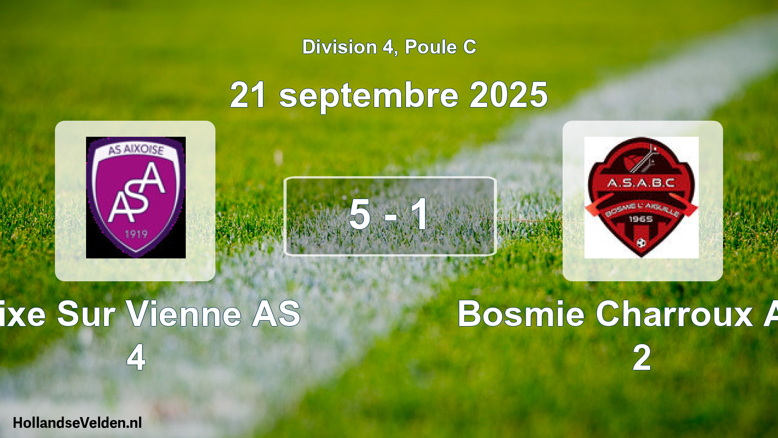 Total number of matches played: Aixe Sur Vienne AS 4 - Bosmie Charroux Asa 2 5 - 1 (21 September 2025)