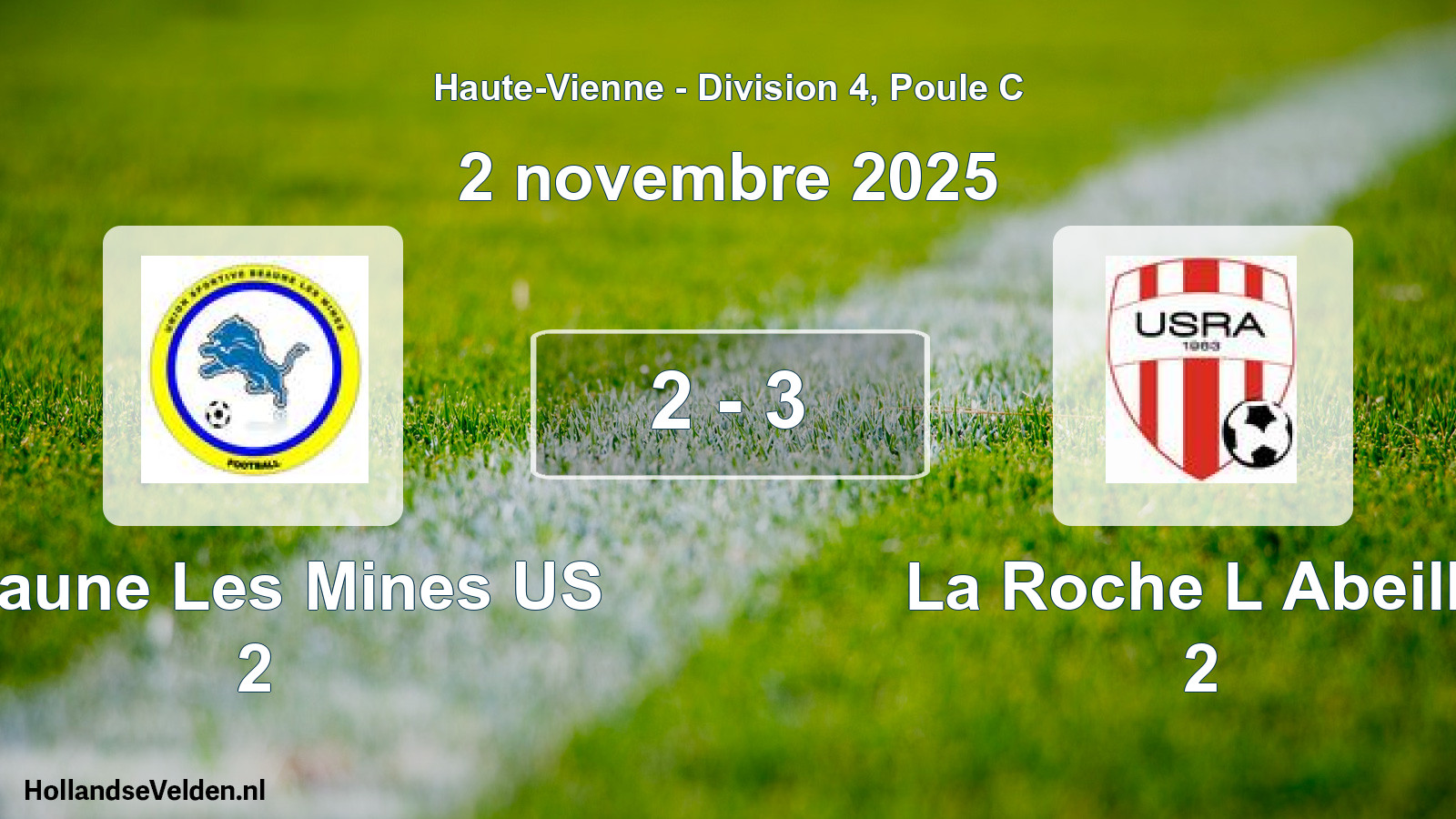 Gespeelde wedstrijd: Beaune Les Mines US 2 - La Roche L Abeille 2 2 - 3 (2 november 2025)