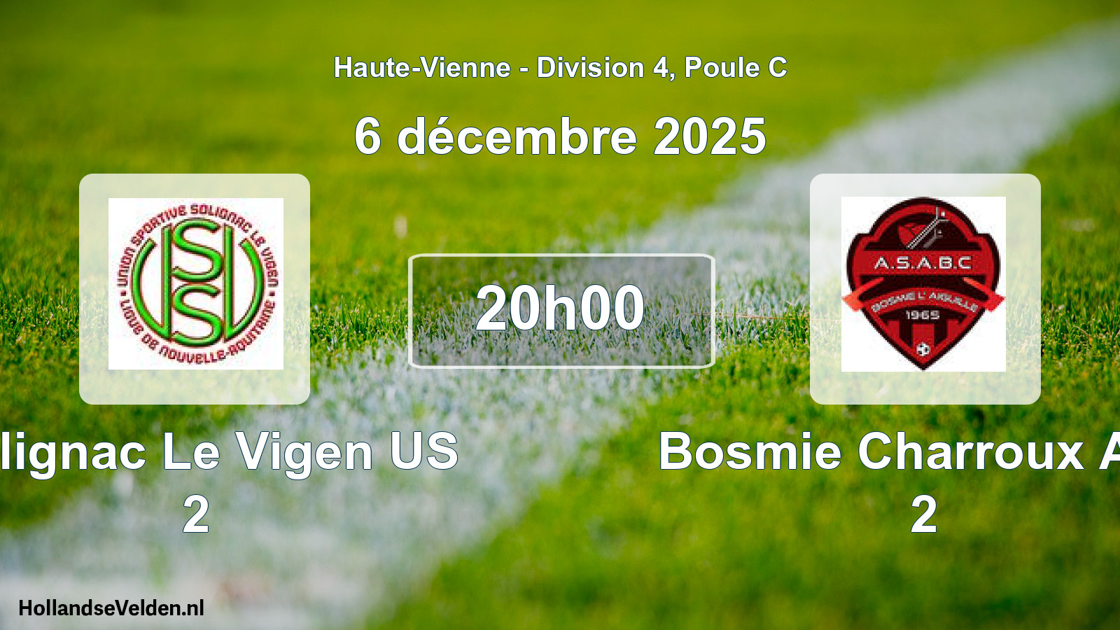 Geplande wedstrijd: Solignac Le Vigen US 2 - Bosmie Charroux Asa 2 (6 december 2025)