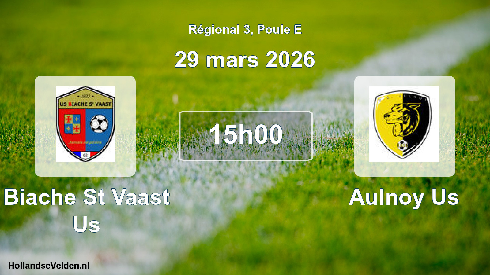 Geplande wedstrijd: Biache St Vaast Us - Aulnoy Us (29 mars 2026)