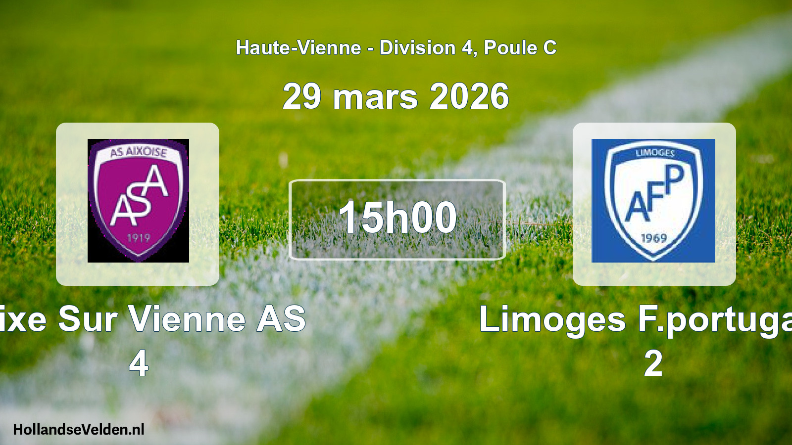 Geplande wedstrijd: Aixe Sur Vienne AS 4 - Limoges F.portugais 2 (29 maart 2026)