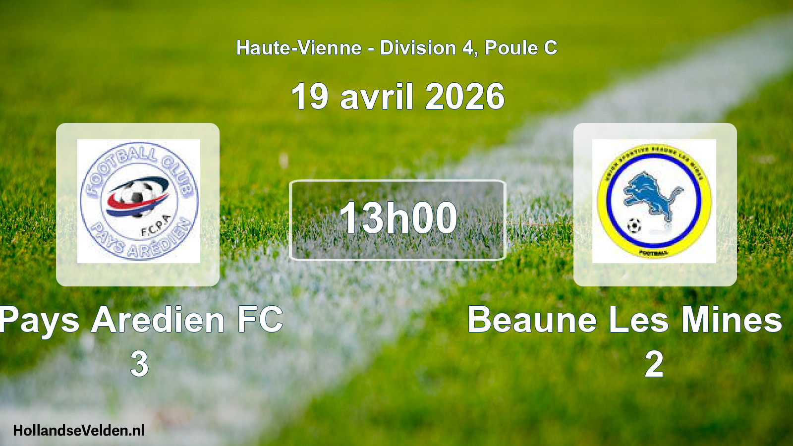 Geplande wedstrijd: Pays Aredien FC 3 - Beaune Les Mines US 2 (19 april 2026)