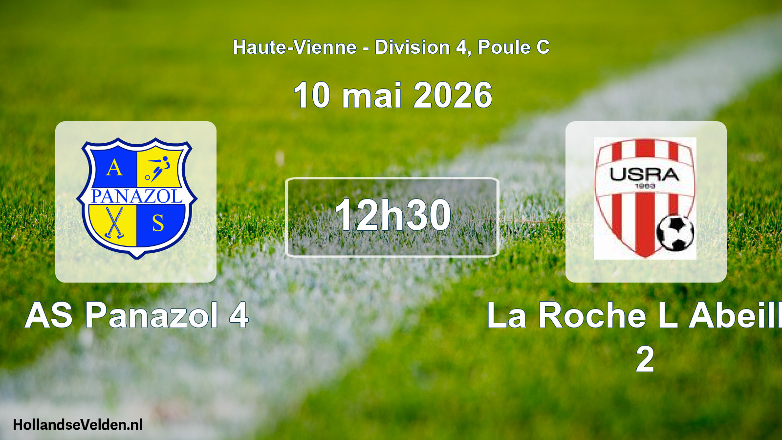 Geplande wedstrijd: AS Panazol 4 - La Roche L Abeille 2 (10 mei 2026)