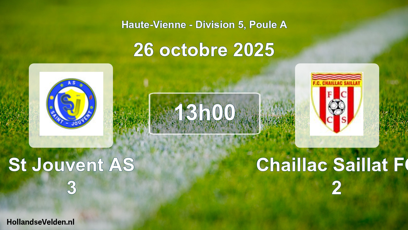 Geplande wedstrijd: St Jouvent AS 3 - Chaillac Saillat FC 2 (26 oktober 2025)