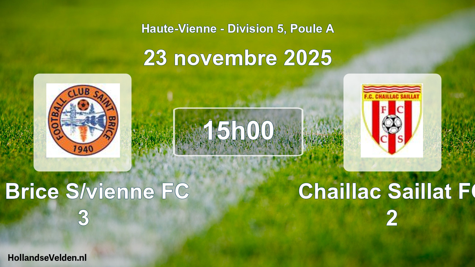 Match programmé: St Brice S/vienne FC 3 - Chaillac Saillat FC 2 (23 novembre 2025)