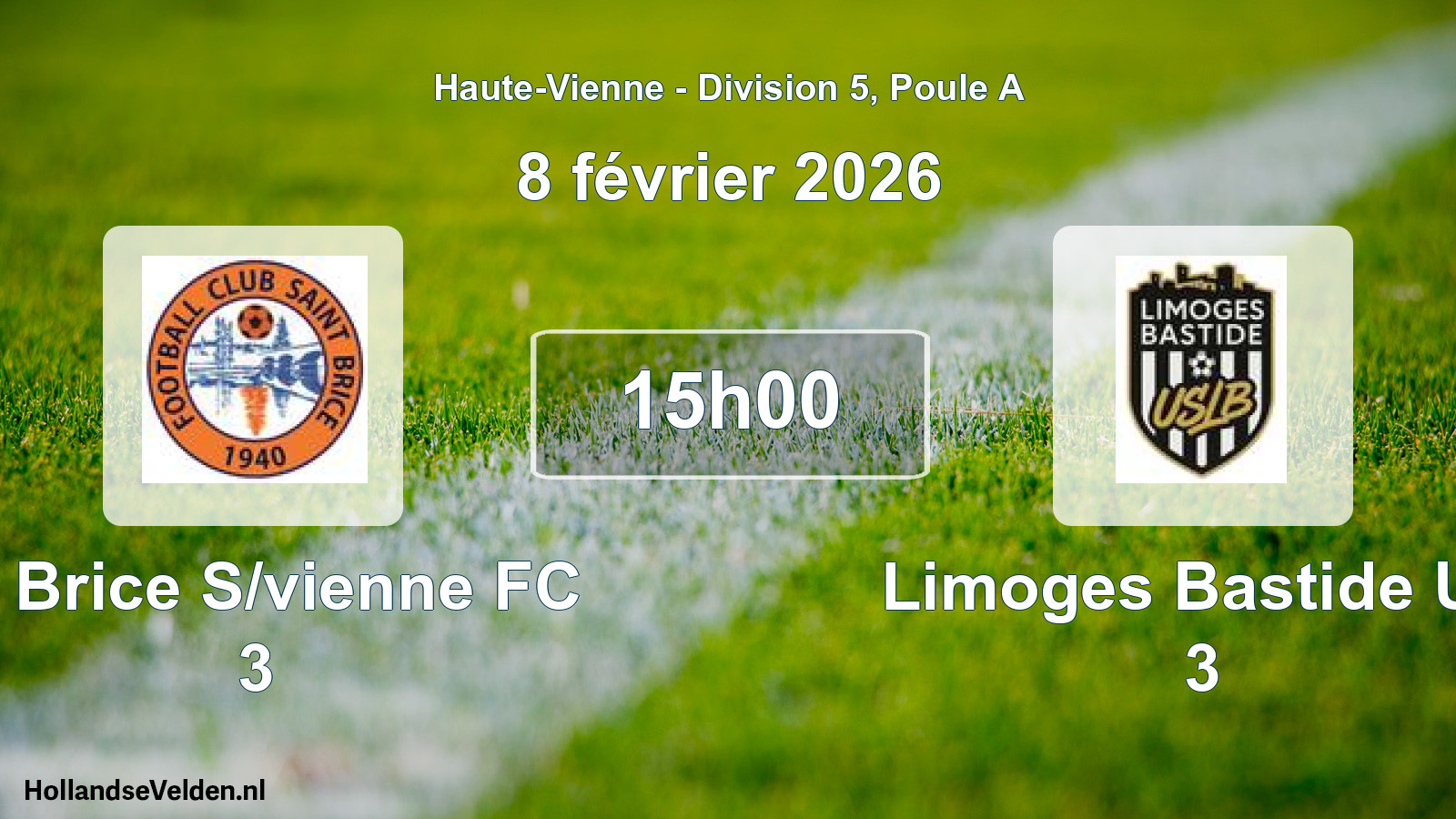 Match programmé: St Brice S/vienne FC 3 - Limoges Bastide US 3 (8 février 2026)