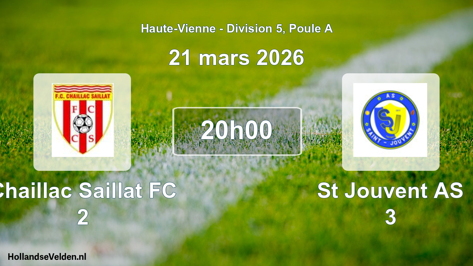 Match programmé: Chaillac Saillat FC 2 - St Jouvent AS 3 (21 mars 2026)