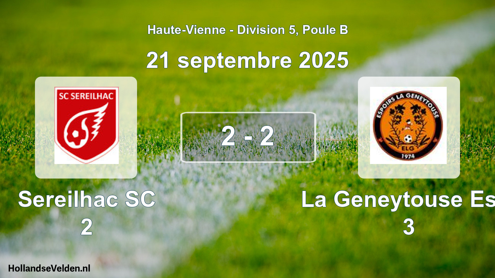 Gespeelde wedstrijd: Sereilhac SC 2 - La Geneytouse Esp. 3 2 - 2 (21 september 2025)