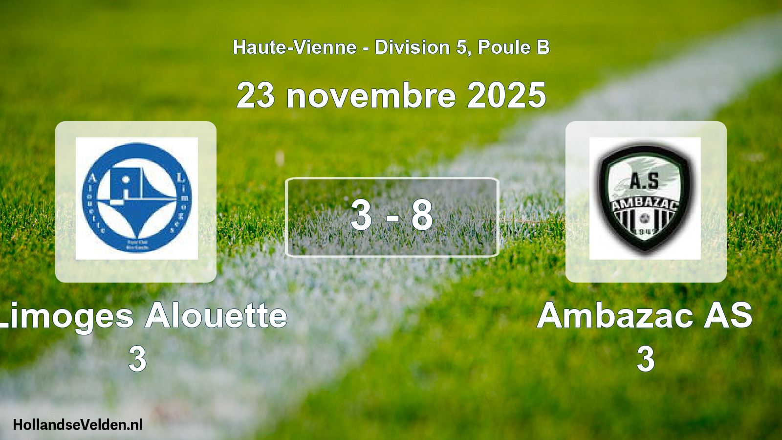 Gespeelde wedstrijd: Limoges Alouette 3 - Ambazac AS 3 3 - 8 (23 november 2025)