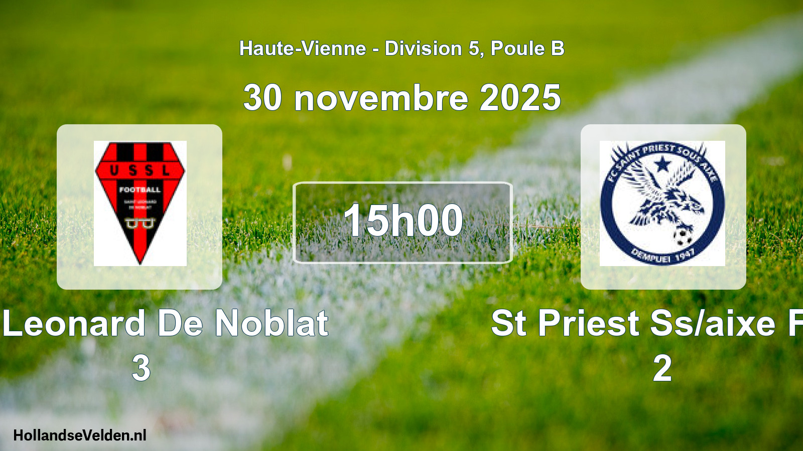 Match programmé: St Leonard De Noblat 3 - St Priest Ss/aixe FC 2 (30 novembre 2025)