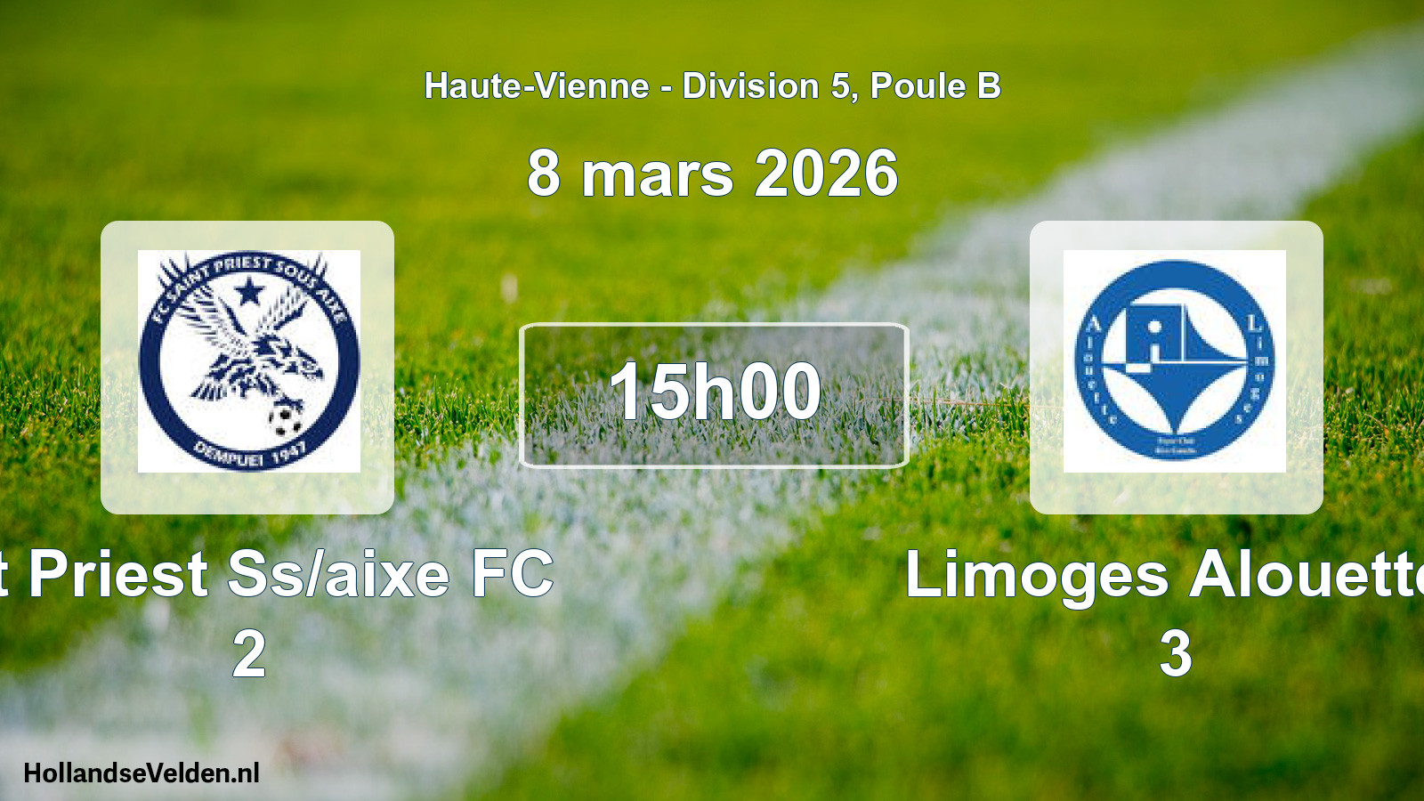 Scheduled Match: St Priest Ss/aixe FC 2 - Limoges Alouette 3 (8 March 2026)