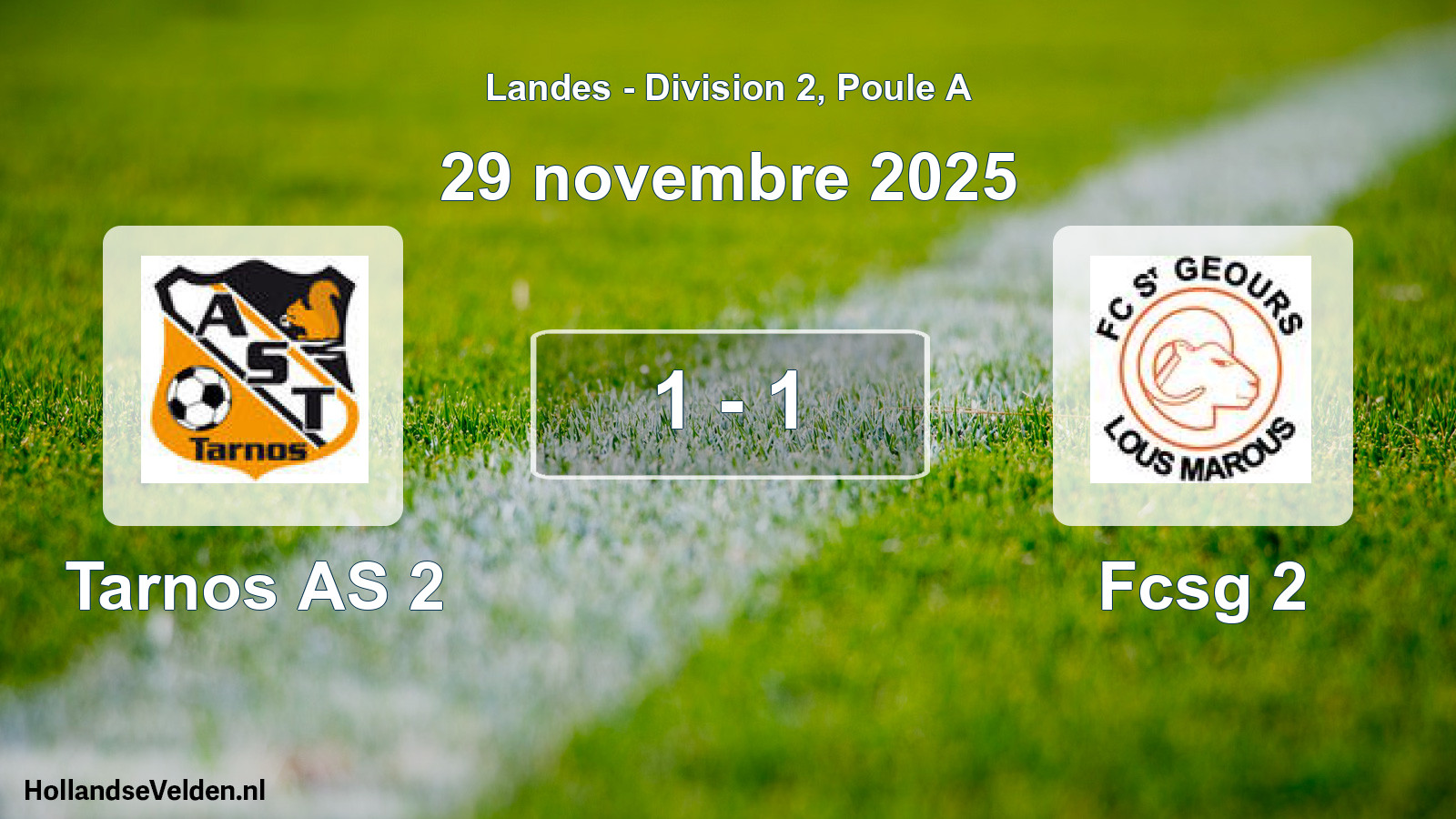 Match joué: Tarnos AS 2 - Fcsg 2 1 - 1 (29 novembre 2025)