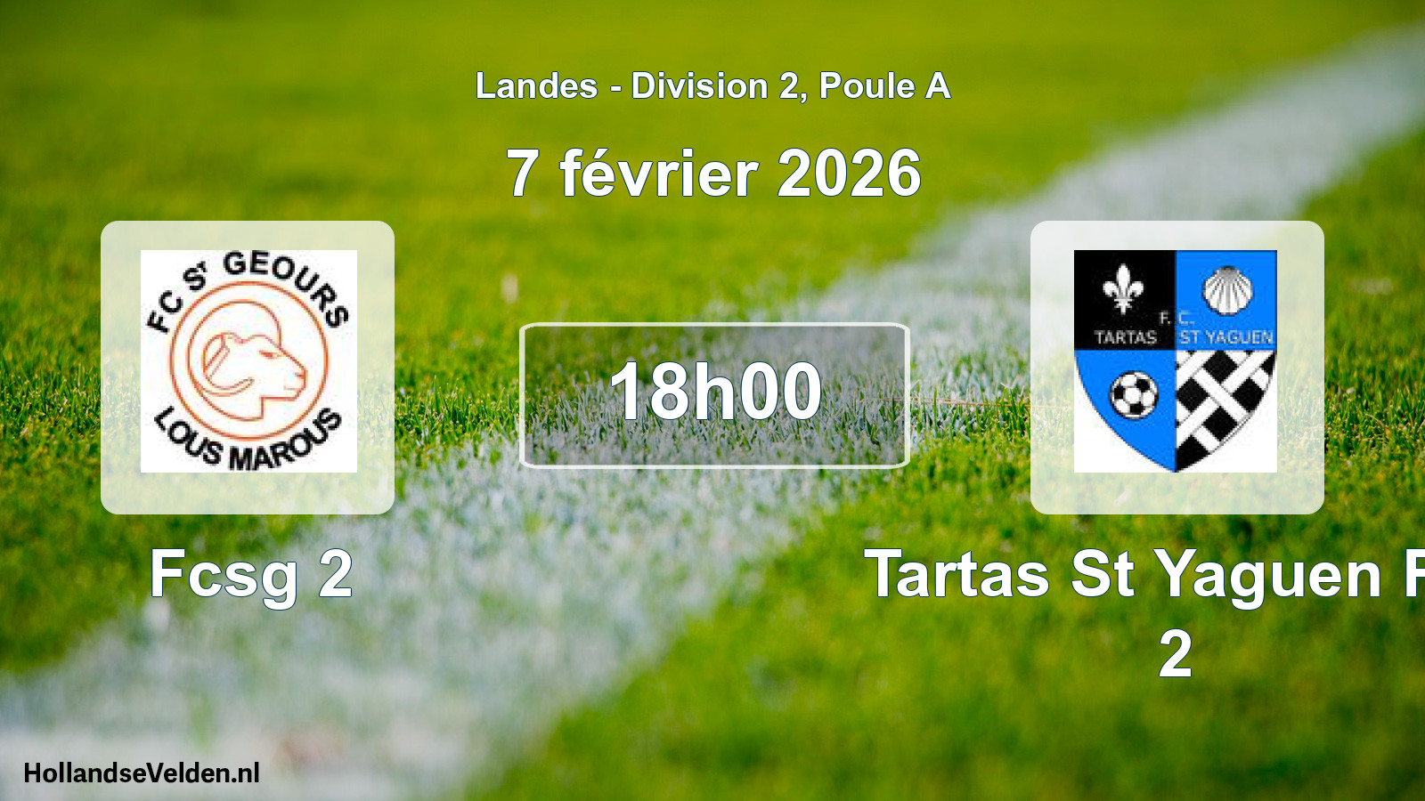Geplande wedstrijd: Fcsg 2 - Tartas St Yaguen FC 2 (7 februari 2026)