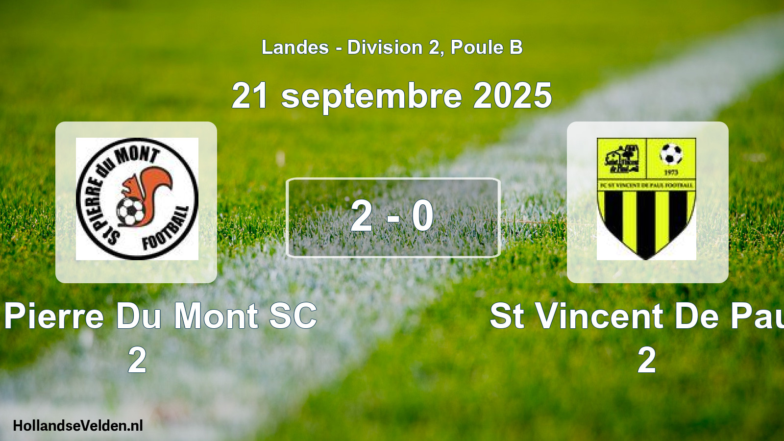 Total number of matches played: St Pierre Du Mont SC 2 - St Vincent De Paul 2 2 - 0 (21 September 2025)