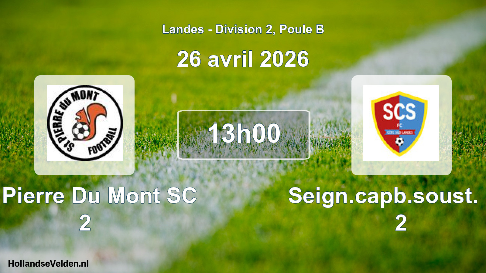 Geplande wedstrijd: St Pierre Du Mont SC 2 - Seign.capb.soust. FC 2 (26 april 2026)