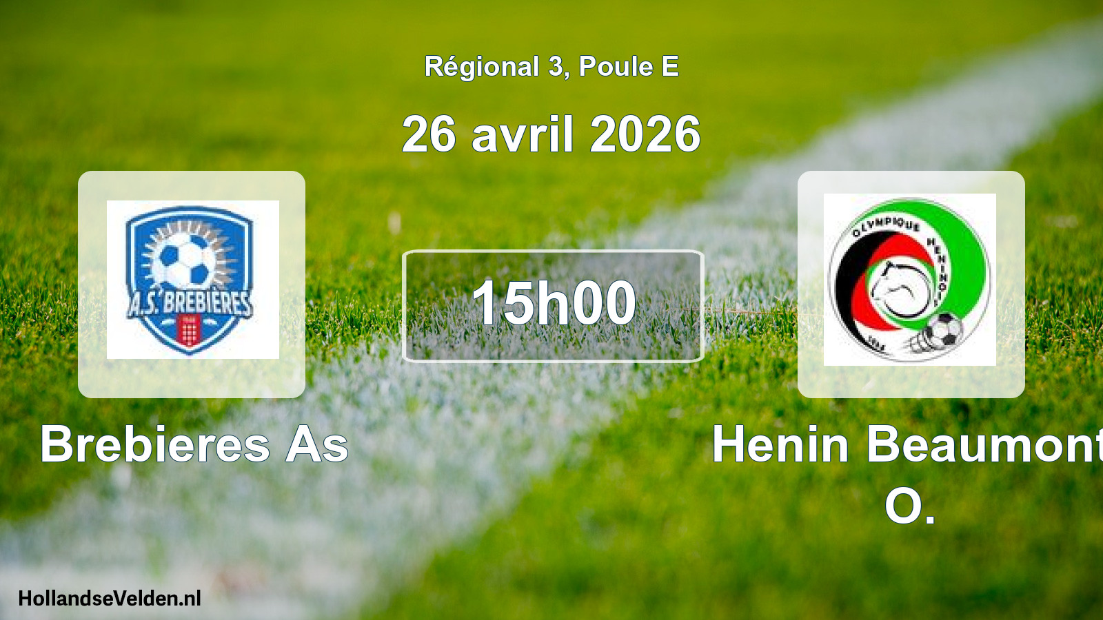 Geplande wedstrijd: Brebieres As - Henin Beaumont O. (26 avril 2026)