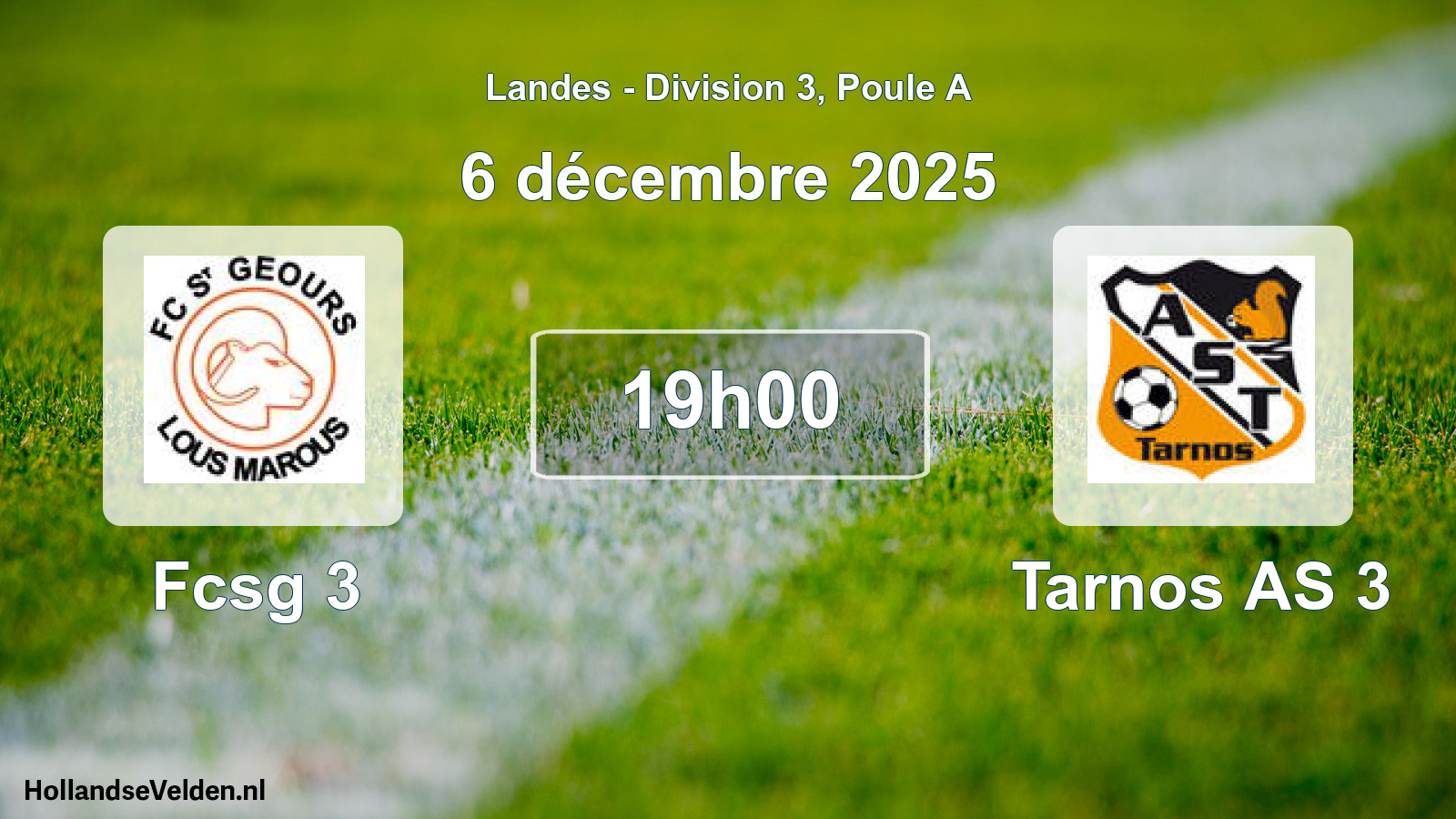 Geplande wedstrijd: Fcsg 3 - Tarnos AS 3 (6 december 2025)