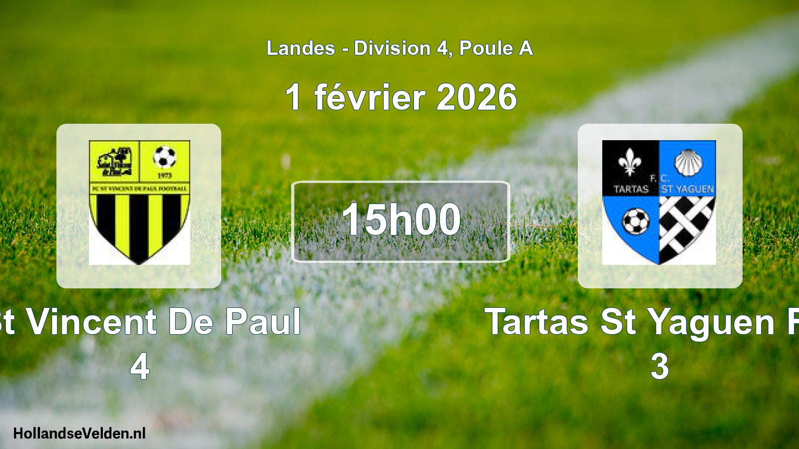 Geplande wedstrijd: St Vincent De Paul 4 - Tartas St Yaguen FC 3 (1 februari 2026)