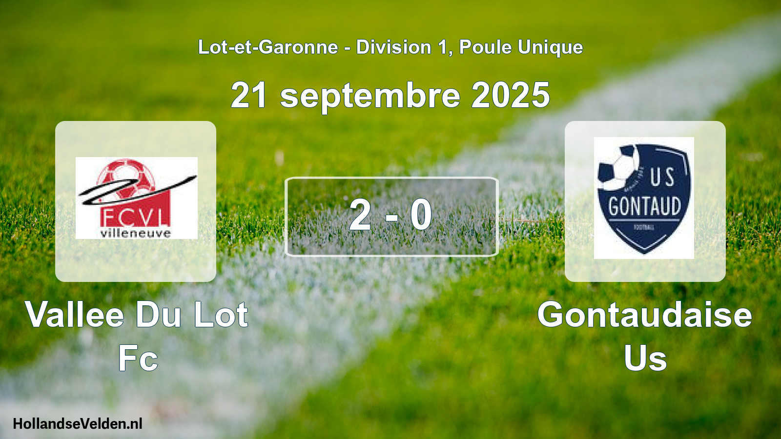 Gespeelde wedstrijd: Vallee Du Lot Fc - Gontaudaise Us 2 - 0 (21 septembre 2025)