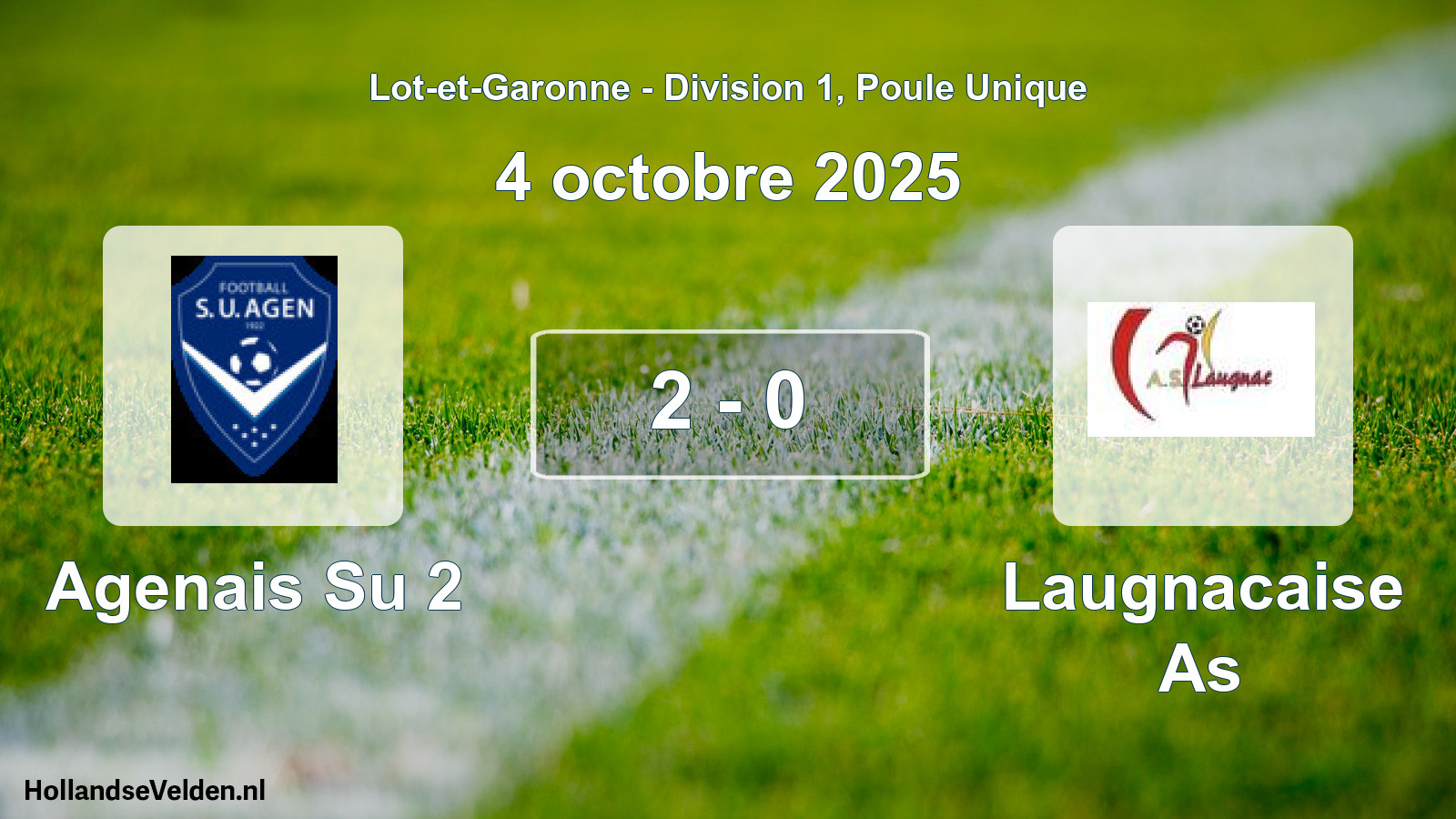 Total number of matches played: Agenais Su 2 - Laugnacaise As 2 - 0 (4 October 2025)
