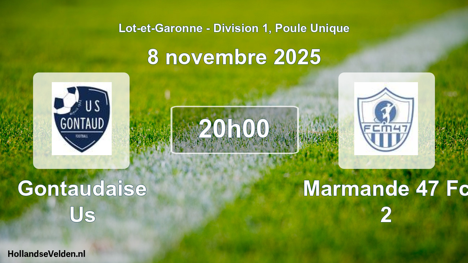 Geplande wedstrijd: Gontaudaise Us - Marmande 47 Fc 2 (8 novembre 2025)