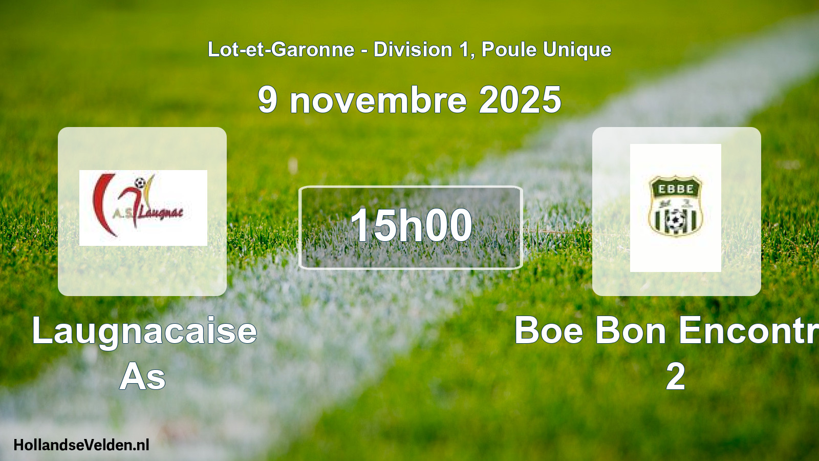 Geplande wedstrijd: Laugnacaise As - Boe Bon Encontre 2 (9 novembre 2025)