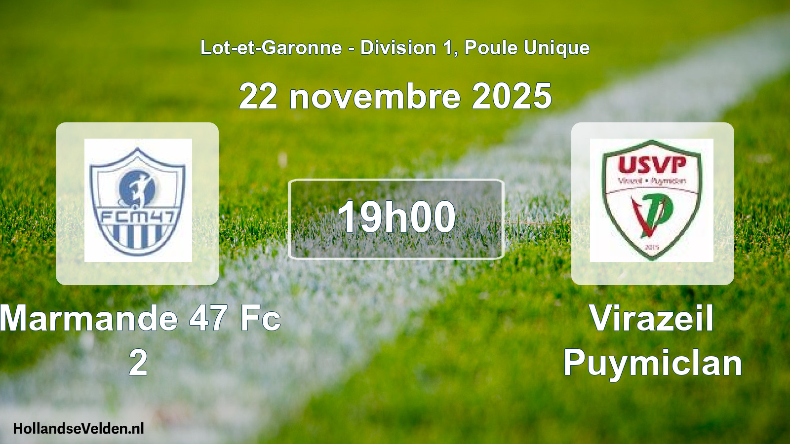 Geplande wedstrijd: Marmande 47 Fc 2 - Virazeil Puymiclan (22 novembre 2025)