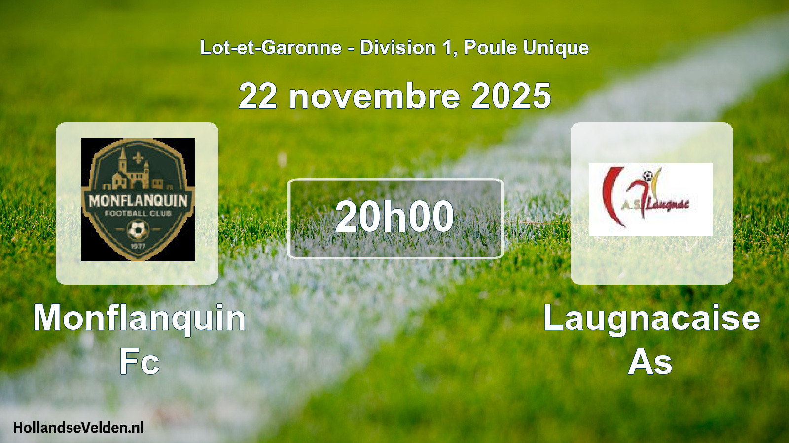 Geplande wedstrijd: Monflanquin Fc - Laugnacaise As (22 novembre 2025)