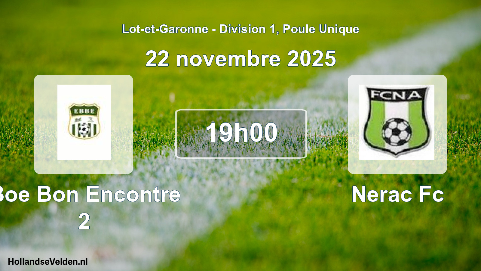 Scheduled Match: Boe Bon Encontre 2 - Nerac Fc (22 November 2025)