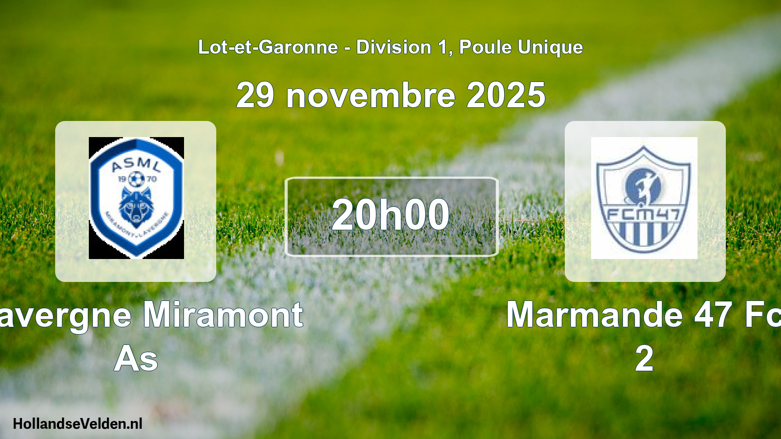 Geplande wedstrijd: Lavergne Miramont As - Marmande 47 Fc 2 (29 novembre 2025)