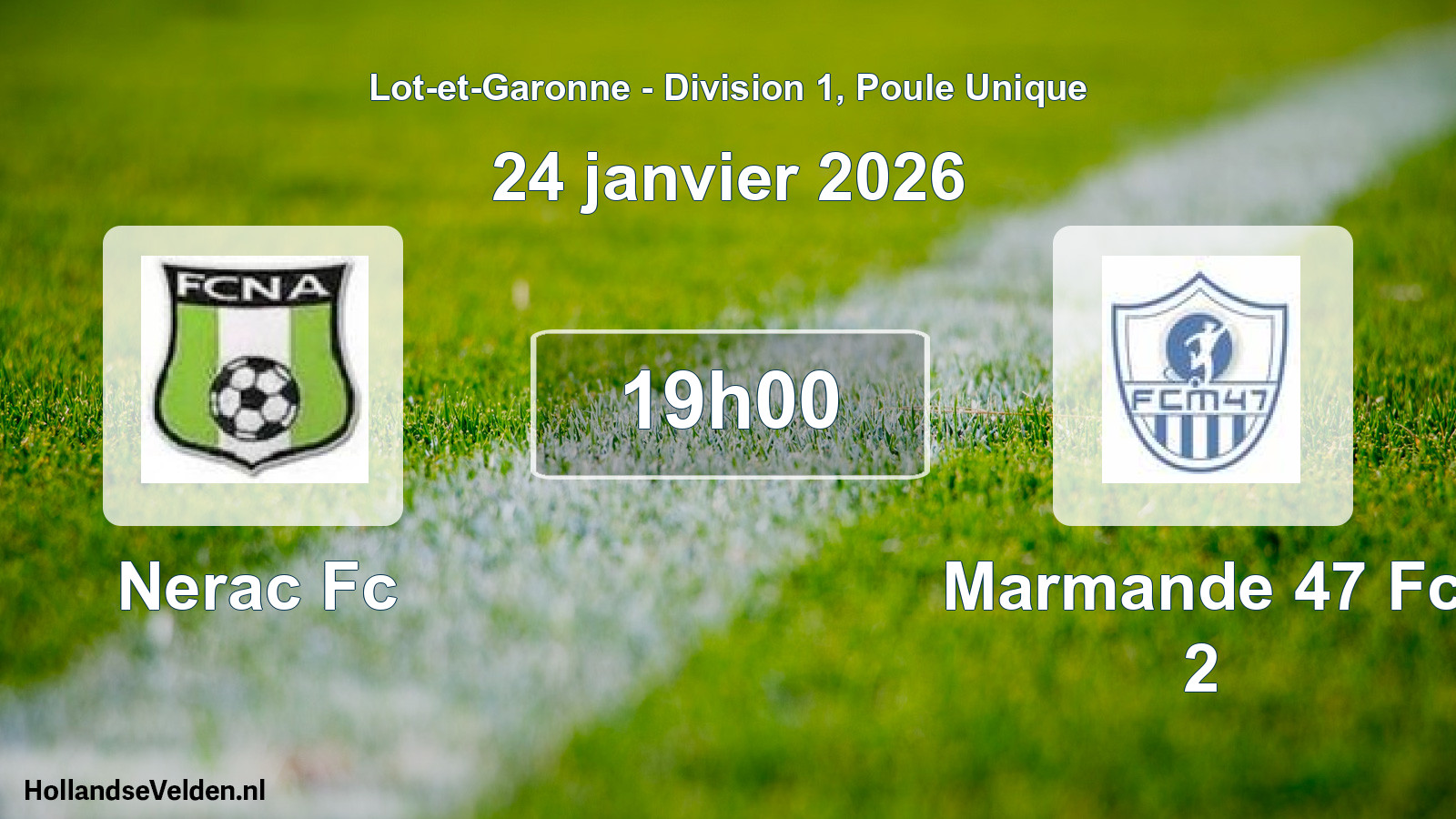 Scheduled Match: Nerac Fc - Marmande 47 Fc 2 (24 January 2026)