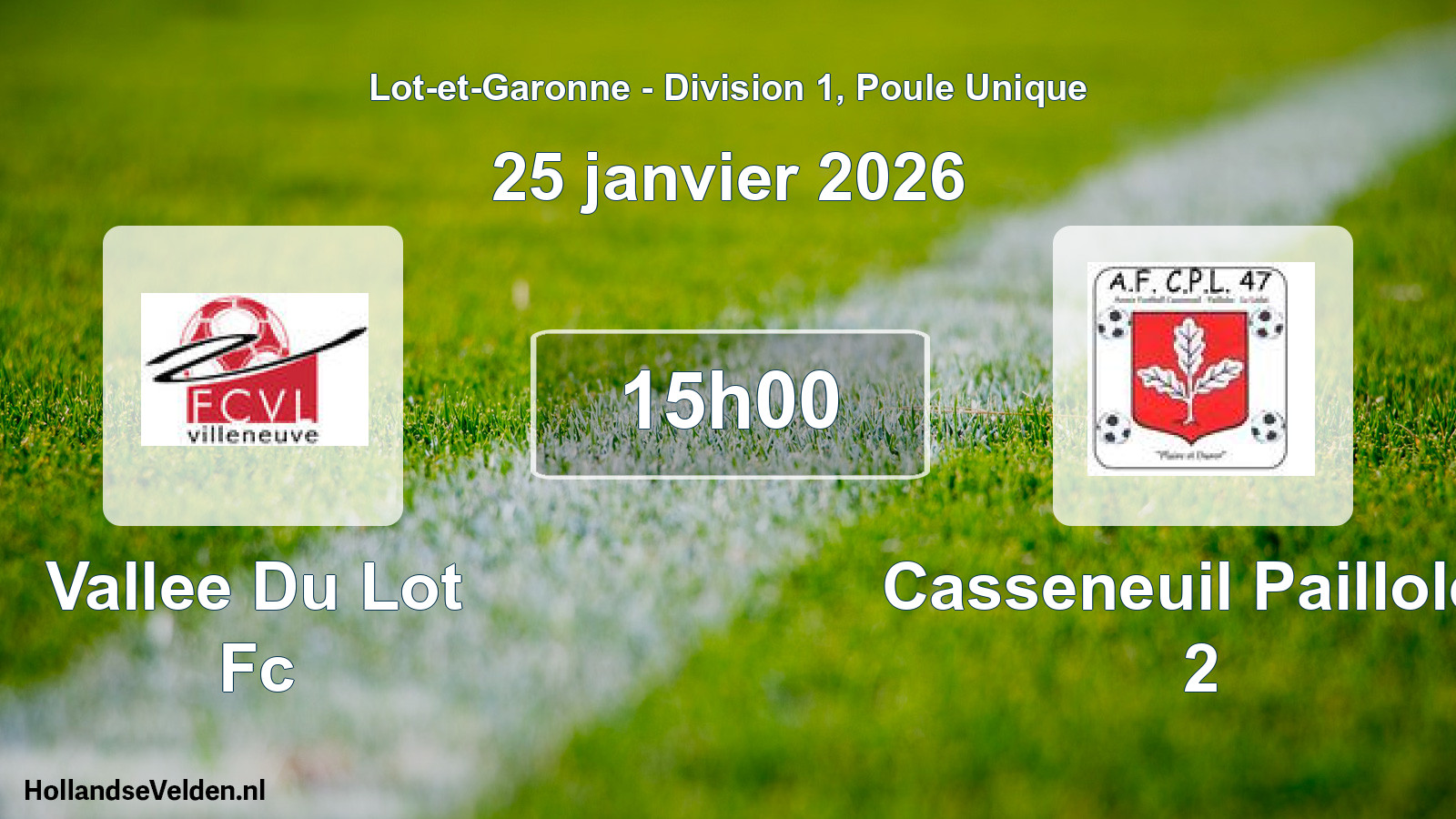 Geplande wedstrijd: Vallee Du Lot Fc - Casseneuil Pailloles 2 (25 janvier 2026)