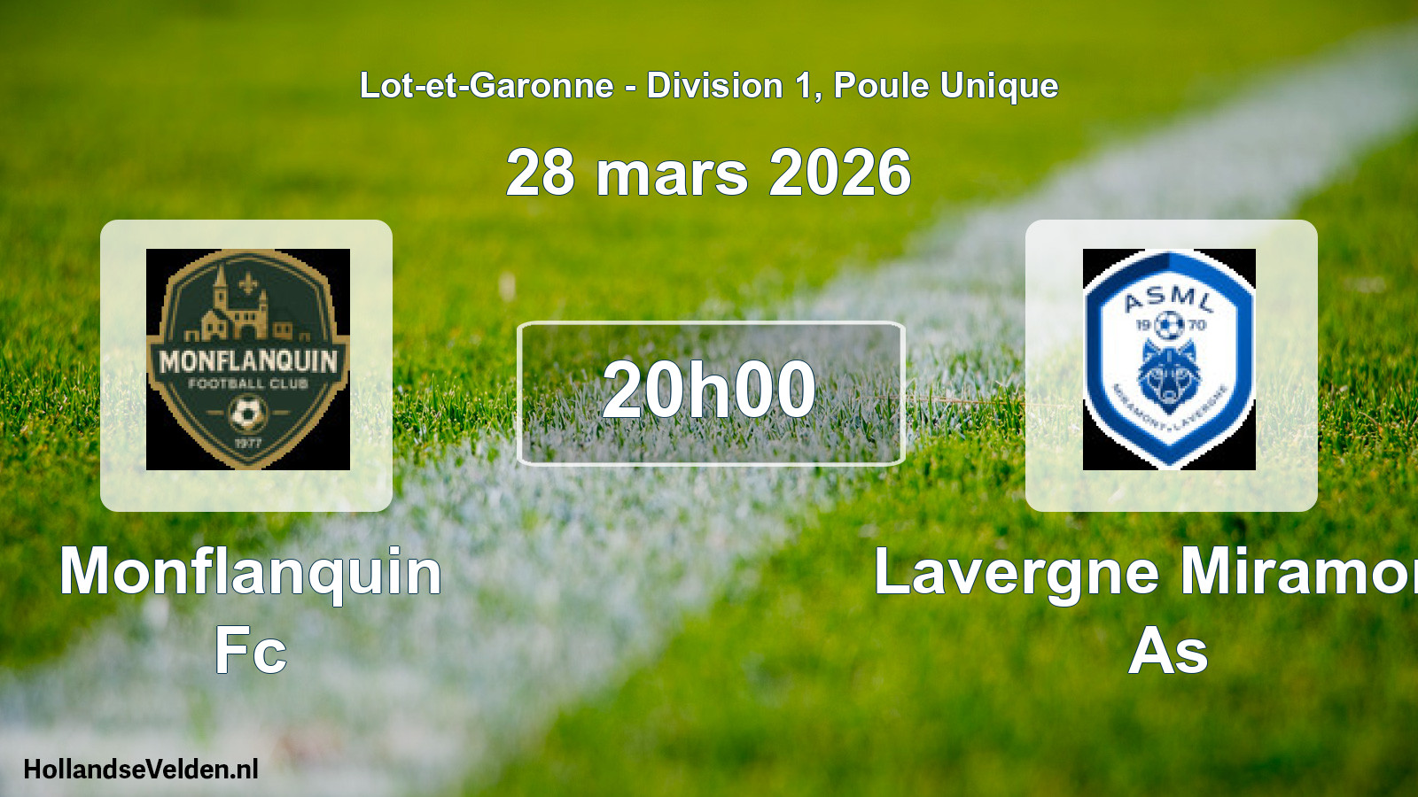 Scheduled Match: Monflanquin Fc - Lavergne Miramont As (28 March 2026)