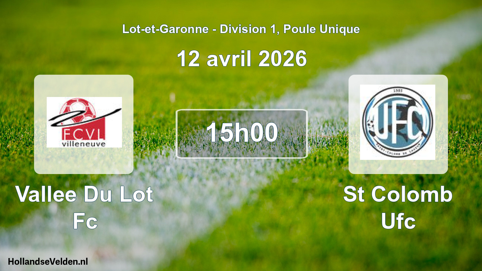 Geplande wedstrijd: Vallee Du Lot Fc - St Colomb Ufc (12 avril 2026)