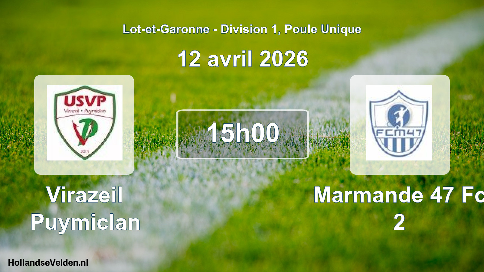 Geplande wedstrijd: Virazeil Puymiclan - Marmande 47 Fc 2 (12 avril 2026)