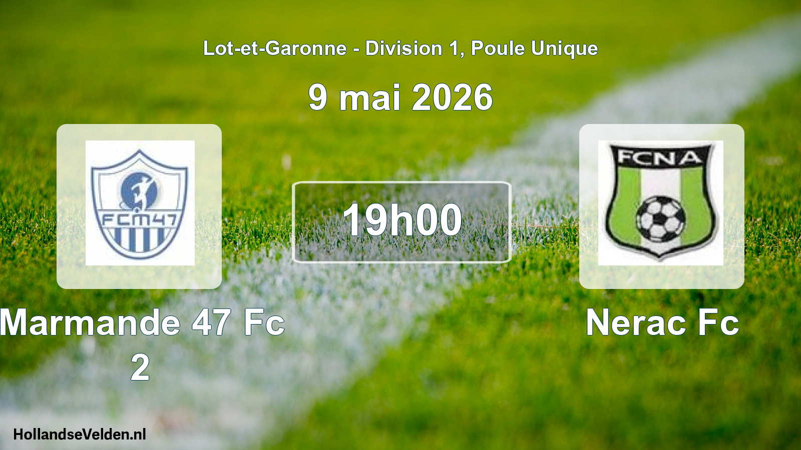 Scheduled Match: Marmande 47 Fc 2 - Nerac Fc (9 May 2026)