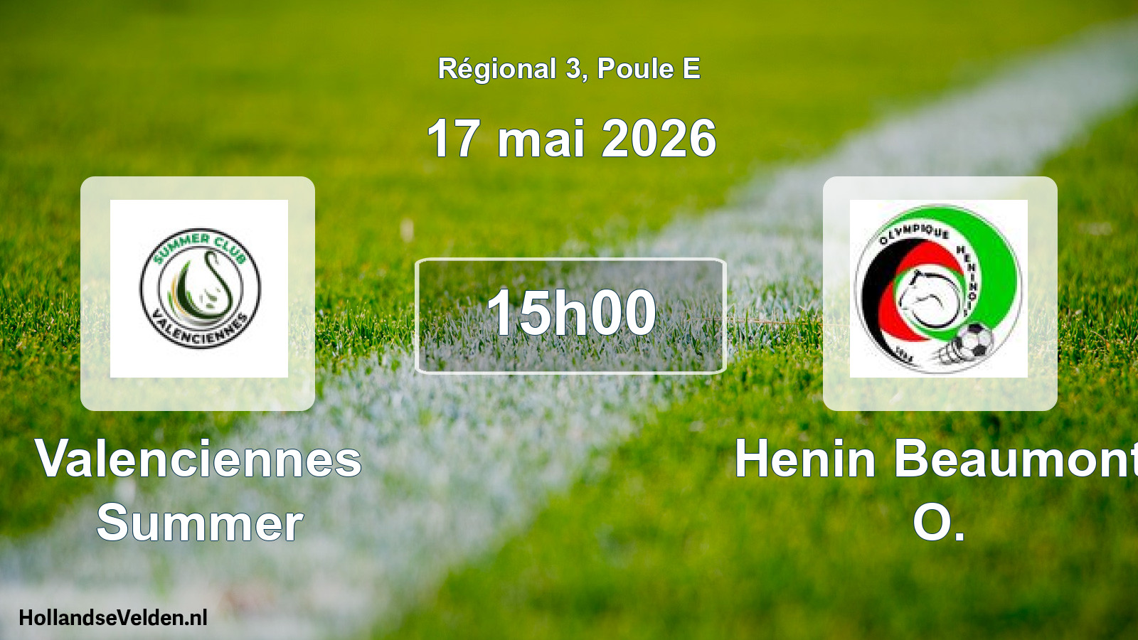 Geplande wedstrijd: Valenciennes Summer - Henin Beaumont O. (17 mai 2026)