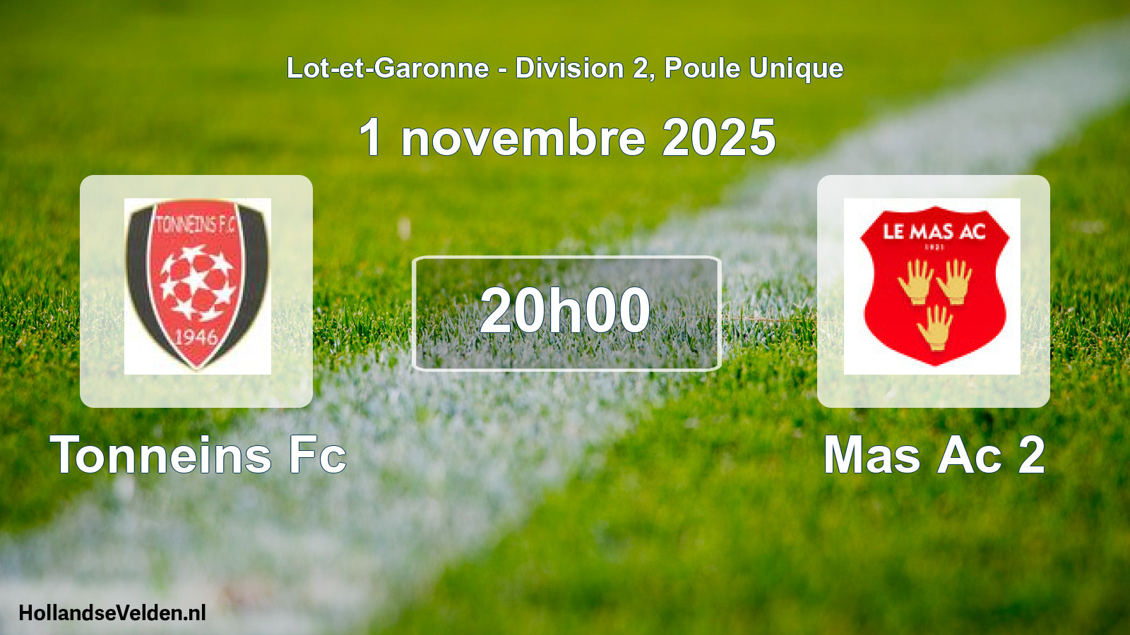 Geplande wedstrijd: Tonneins Fc - Mas Ac 2 (1 november 2025)